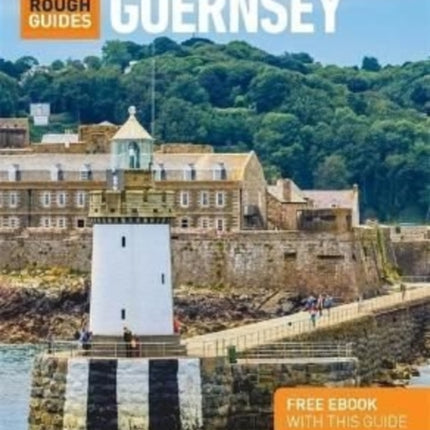 The Mini Rough Guide to Guernsey (Travel Guide with Free eBook)