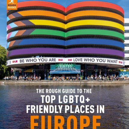 The Rough Guide to Top LGBTQ+ Friendly Places in Europe