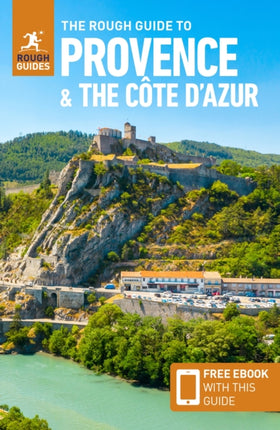 The Rough Guide to Provence & the Cote d'Azur (Travel Guide with Free eBook)