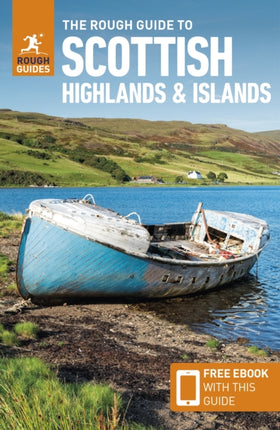 The Rough Guide to Scottish Highlands  Islands Travel Guide with Free eBook