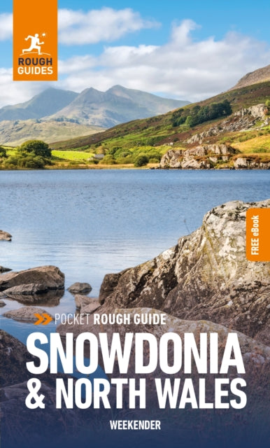 Pocket Rough Guide Weekender Snowdonia  North Wales Travel Guide with Free eBook