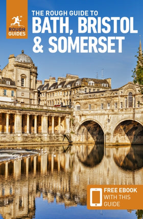 The Rough Guide to Bath Bristol  Somerset Travel Guide with Free eBook