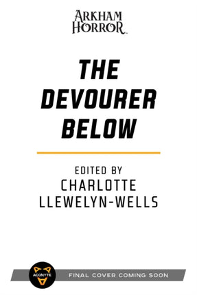 The Devourer Below: An Arkham Horror Anthology