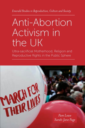 AntiAbortion Activism in the UK