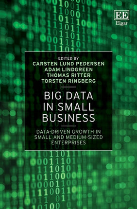 Big Data in Small Business: Data-Driven Growth in Small and Medium-Sized Enterprises