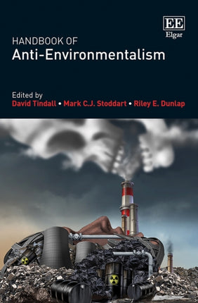 Handbook of Anti-Environmentalism