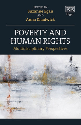 Poverty and Human Rights: Multidisciplinary Perspectives