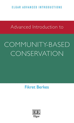 Advanced Introduction to Community-based Conservation