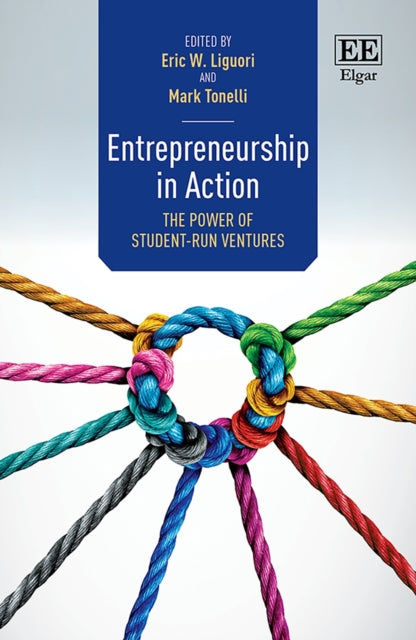 Entrepreneurship in Action: The Power of Student-Run Ventures