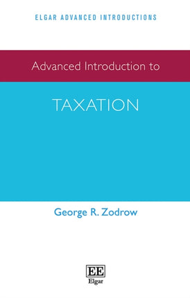 Advanced Introduction to Taxation