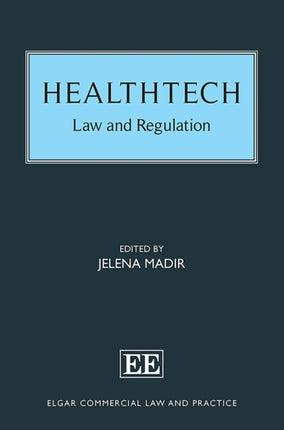 HealthTech: Law and Regulation