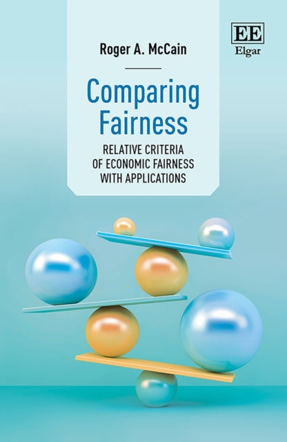 Comparing Fairness: Relative Criteria of Economic Fairness with Applications