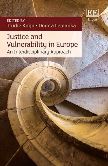 Justice and Vulnerability in Europe: An Interdisciplinary Approach