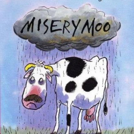 Misery Moo