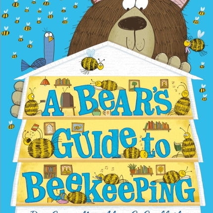 A Bear’s Guide to Beekeeping