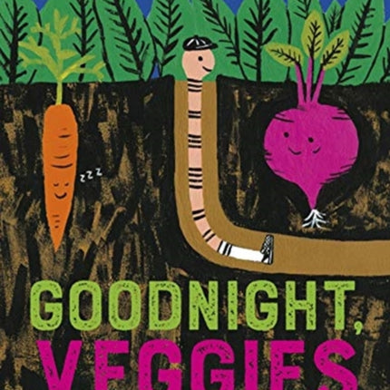 Goodnight, Veggies