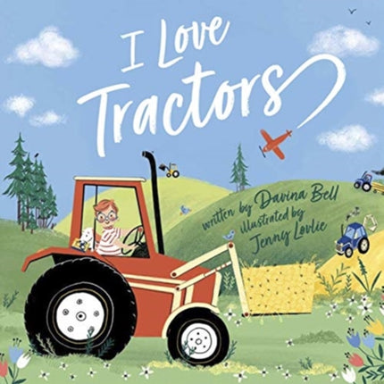 I Love Tractors!