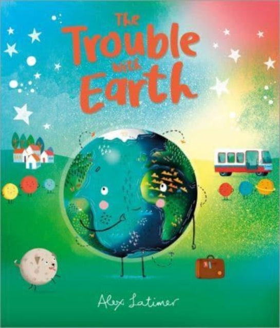 The Trouble with Earth