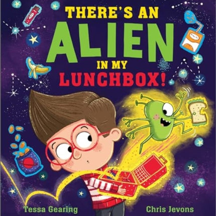 Theres an Alien in My Lunchbox