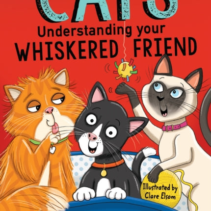 Cats: Understanding Your Whiskered Friend