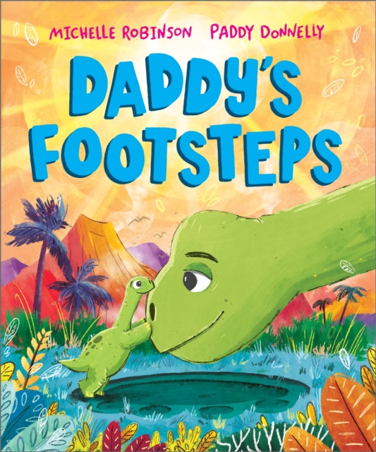 Daddys Footsteps