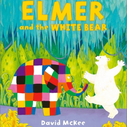 Elmer and the White Bear