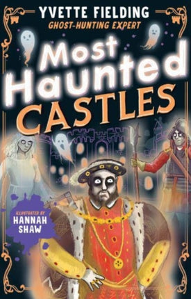 Most Haunted Castles