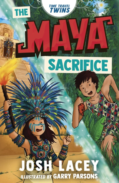 Time Travel Twins The Maya Sacrifice