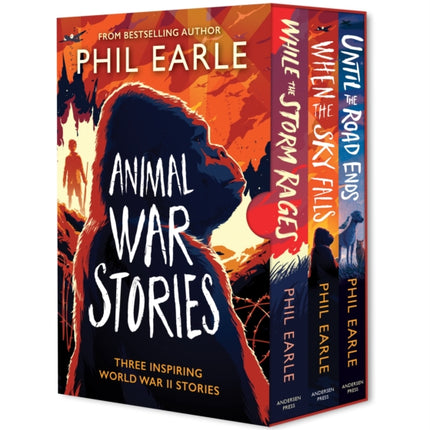 Animal War Stories Box Set When the Sky Falls While the Storm Rages Until the Road Ends