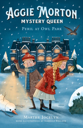 Aggie Morton Mystery Queen Peril at Owl Park