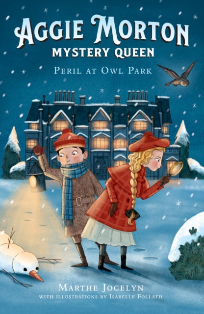 Aggie Morton Mystery Queen Peril at Owl Park