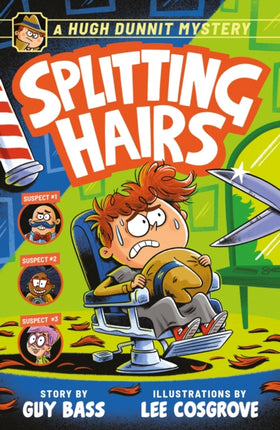 A Hugh Dunnit Mystery Splitting Hairs