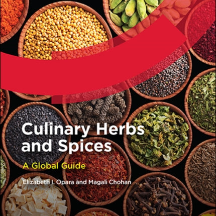 Culinary Herbs and Spices: A Global Guide