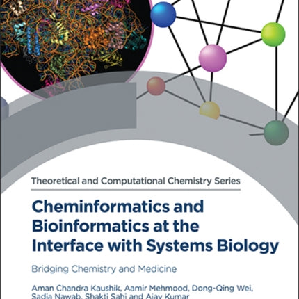 Cheminformatics and Bioinformatics at the Interface with Systems Biology: Bridging Chemistry and Medicine