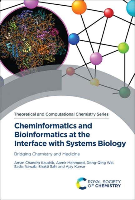 Cheminformatics and Bioinformatics at the Interface with Systems Biology: Bridging Chemistry and Medicine