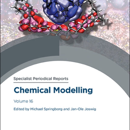 Chemical Modelling: Volume 16