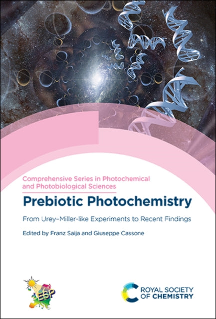 Prebiotic Photochemistry: From Urey–Miller-like Experiments to Recent Findings