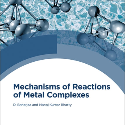 Mechanisms of Reactions of Metal Complexes