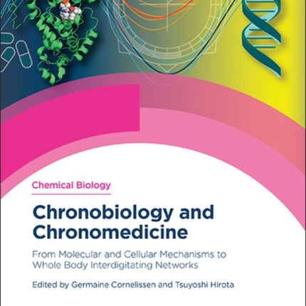 Chronobiology and Chronomedicine