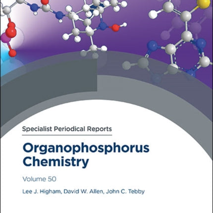 Organophosphorus Chemistry: Volume 50