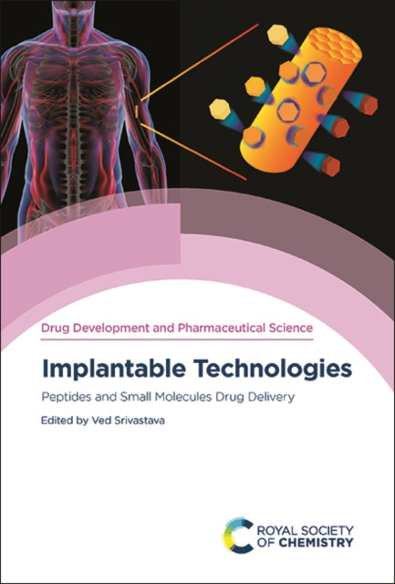 Implantable Technologies: Peptides and Small Molecules Drug Delivery