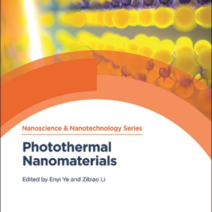 Photothermal Nanomaterials