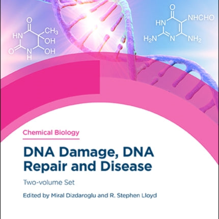 DNA Damage DNA Repair and Disease Twovolume Set Chemical Biology