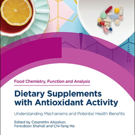 Dietary Supplements with Antioxidant Activity: Understanding Mechanisms and Potential Health Benefits