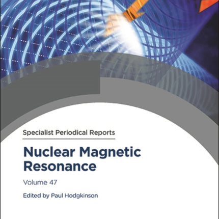 Nuclear Magnetic Resonance: Volume 47