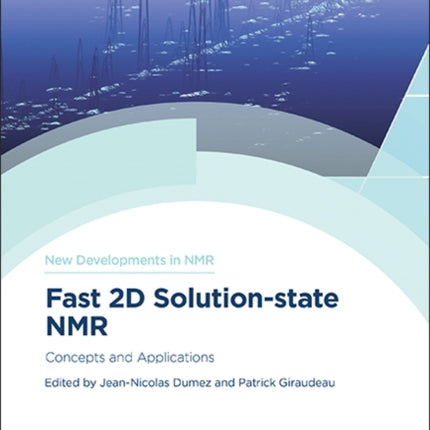 Fast 2D Solution-state NMR: Concepts and Applications