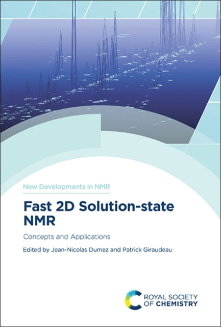 Fast 2D Solution-state NMR: Concepts and Applications