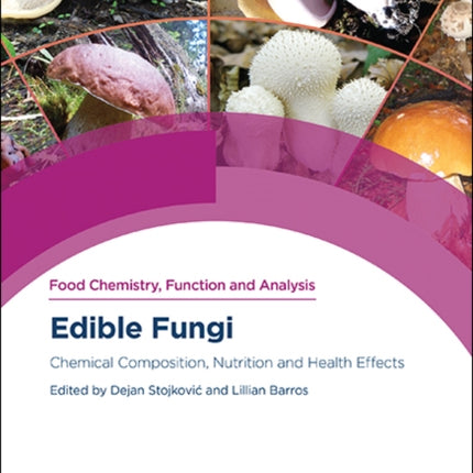 Edible Fungi: Chemical Composition, Nutrition and Health Effects