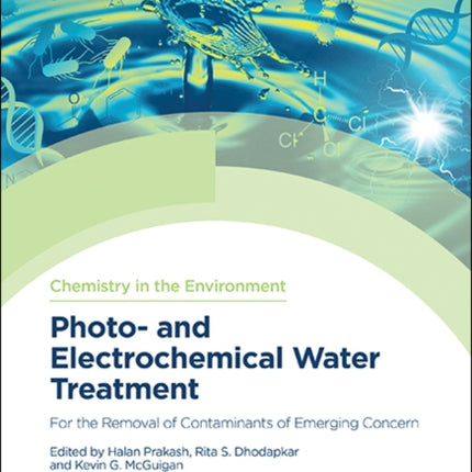 Photo- and Electrochemical Water Treatment: For the Removal of Contaminants of Emerging Concern