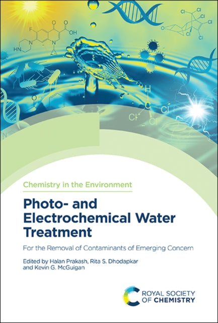 Photo- and Electrochemical Water Treatment: For the Removal of Contaminants of Emerging Concern